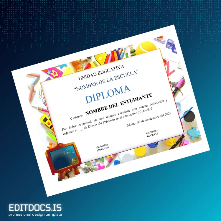 Editable Ecuador Unidad Educativa _Nombre de la Escuela_ Primary and Preschool Education Diploma Template Page Preview - EditDocs