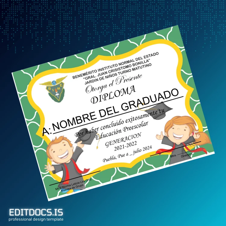 Editable Mexico Benemérito Instituto Normal del Estado Gral. Juan Crisostomo Bonilla Preschool Education Diploma Page Preview - EditDocs