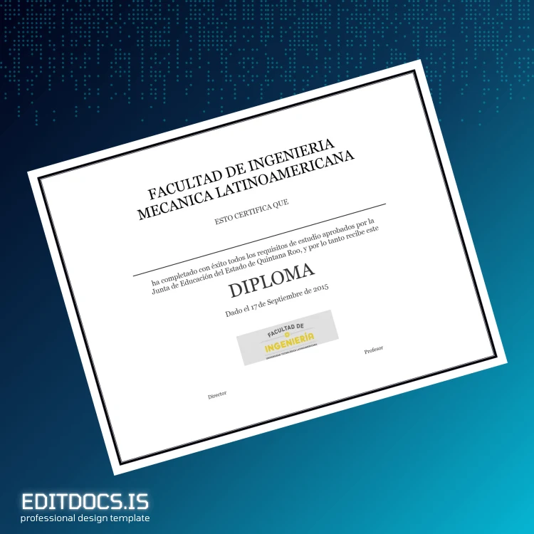 Editable Mexico Faculty of Mechanical Engineering Latin American Diploma Template Page Preview - EditDocs